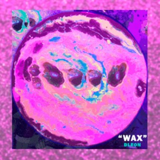 Wax