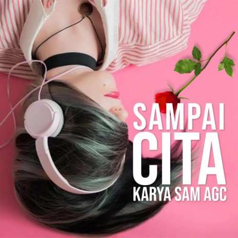 Sampai Cita | Boomplay Music