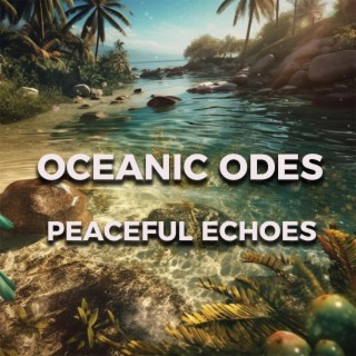 Oceanic Odes