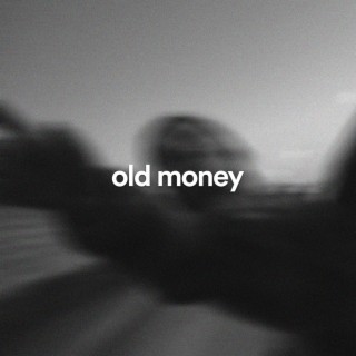 old money - lofi cover