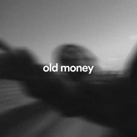 old money - lofi cover ft. Wolf Schranze & acronym. | Boomplay Music
