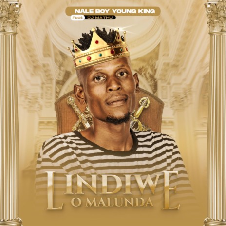 Lindiwe O Malunda ft. DJ Mathu | Boomplay Music