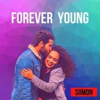 Forever Young lyrics | Boomplay Music