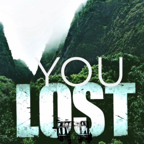 You Lost | Boomplay Music