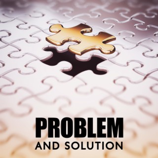 Problem And Solution