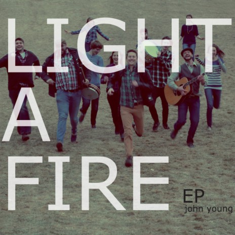 Light a Fire | Boomplay Music