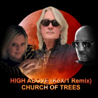 High Above (KeX/1 Remix)