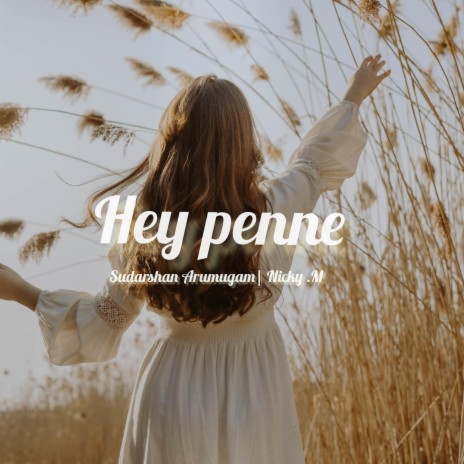 Hey penne ft. Nicky. M | Boomplay Music