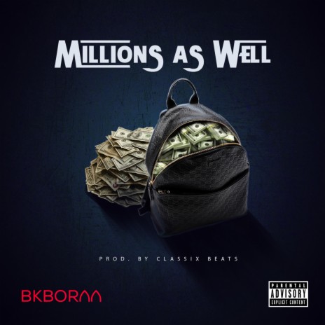 Millions As Well | Boomplay Music