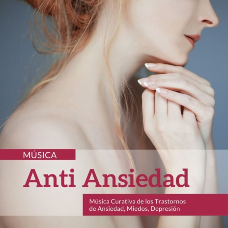 Música Anti Ansiedad | Boomplay Music
