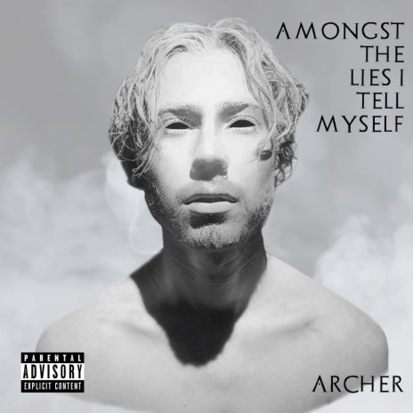 Amongst the Lies I Tell Myself | Boomplay Music