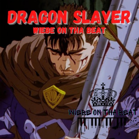 Dragon Slayer | Boomplay Music