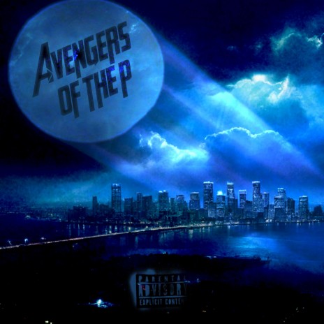 I Do ft. Avengers of the P