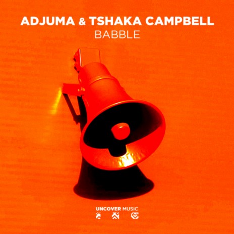 Babble ft. Tshaka Campbell | Boomplay Music