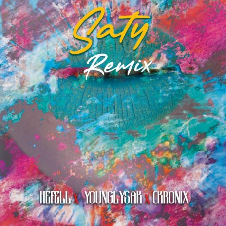 Saty Remix ft. Younglysak & Ckronix | Boomplay Music