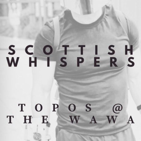 Scottish Whispers | Boomplay Music
