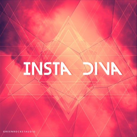 Insta Diva | Boomplay Music