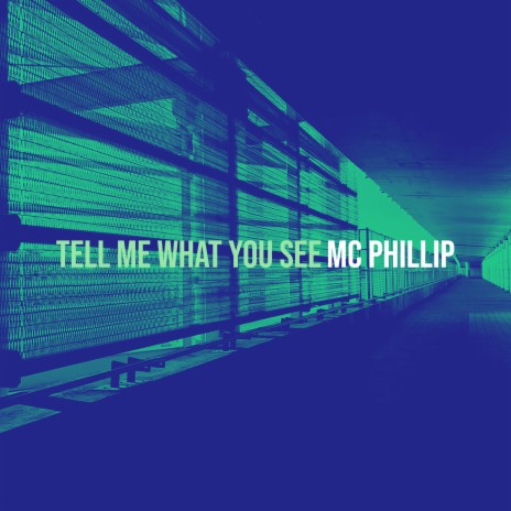 Tell Me What You See | Boomplay Music