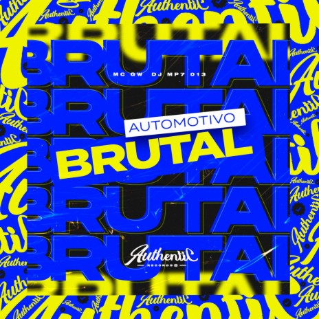 Automotivo Brutal ft. MC GW | Boomplay Music