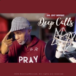 Deep Calls lyrics | Boomplay Music