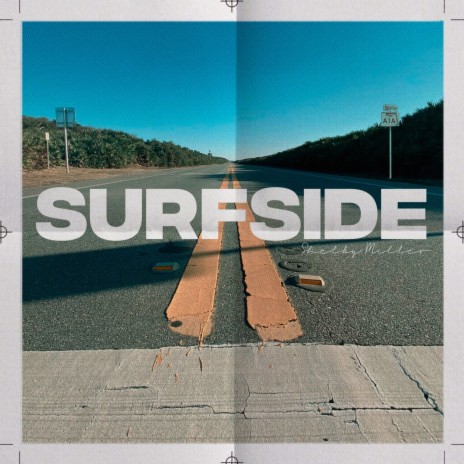 Surfside | Boomplay Music