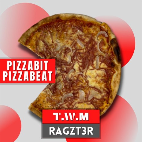Pizzabit pizzabeat ft. RAGZT3R & Farozon | Boomplay Music