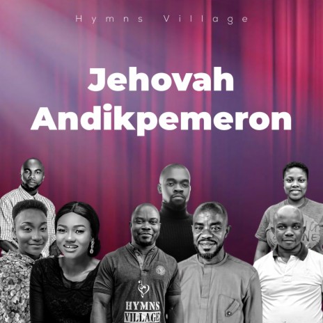 Jehovah Andikpemeron | Boomplay Music