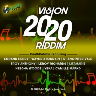 Vision 2020 Riddim