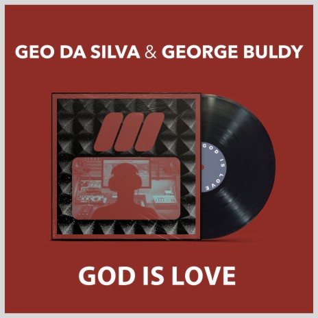 God Is Love (Instrumental Version) ft. George Buldy