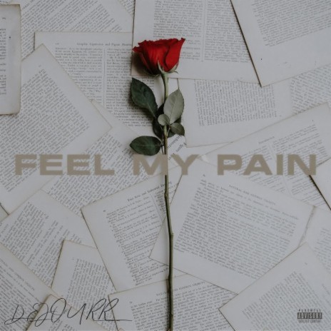 FEEL MY PAIN | Boomplay Music