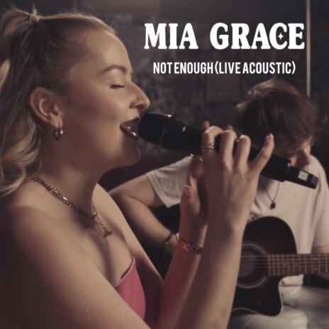 Not Enough (Live Acoustic) | Boomplay Music