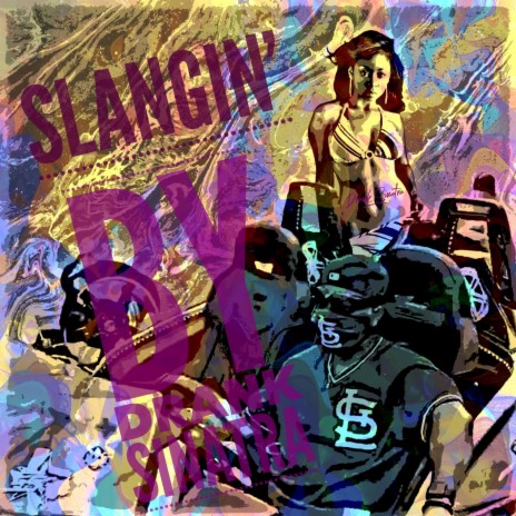 Slangin' | Boomplay Music