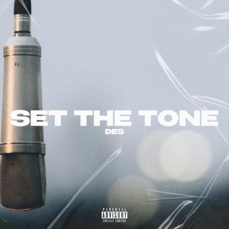 Set The Tone | Boomplay Music
