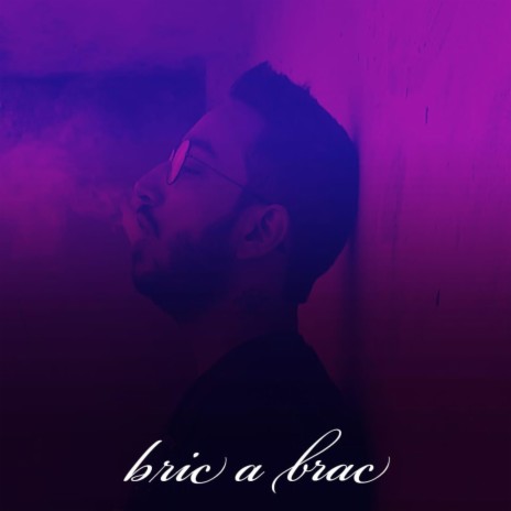 Bric-a -Brac | Boomplay Music