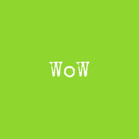 Wow V0 | Boomplay Music