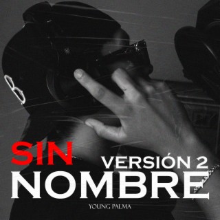 Sin Nombre Versión 2