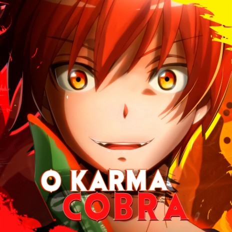 O Karma Cobra | Boomplay Music