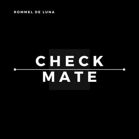 Checkmate | Boomplay Music