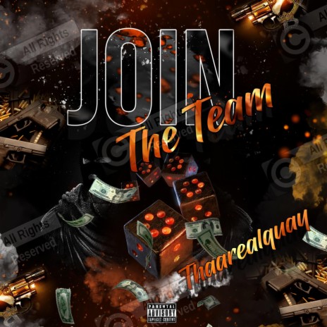 Thaarealquay (join The Team) | Boomplay Music