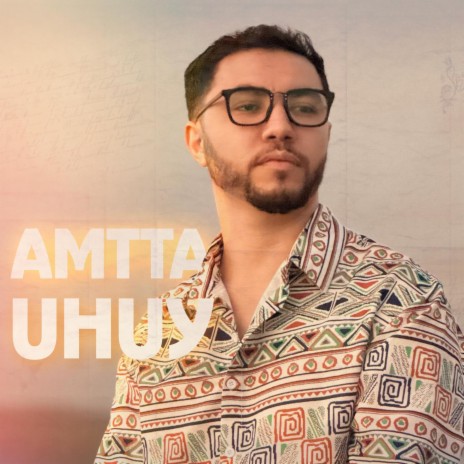 AMTTA UHUY | Boomplay Music