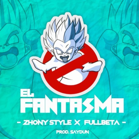 El Fantasma ft. Fullbeta | Boomplay Music