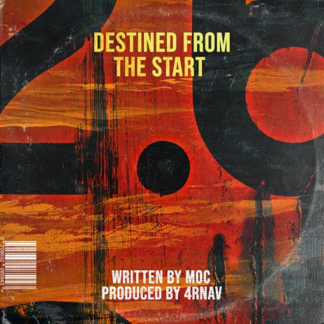 Destined From The Start (feat. 4rnav)