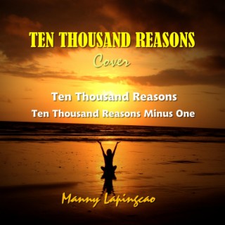 Ten Thousand Reasons