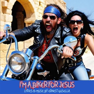 I'm a Biker for Jesus