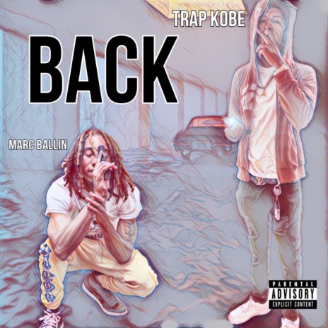 Back ft. Trap Kobe