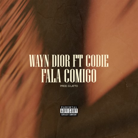 FALA COMIGO ft. Codie | Boomplay Music