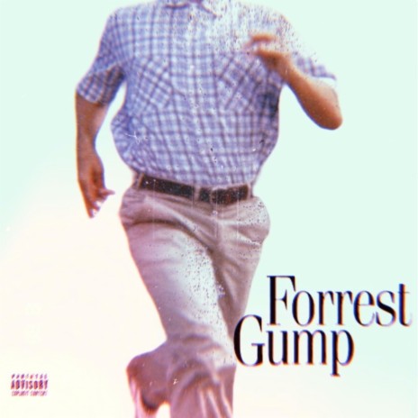 Forrest Gump ft. Troy G | Boomplay Music