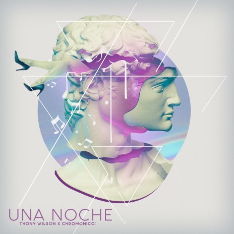 Una Noche ft. chromonicci | Boomplay Music