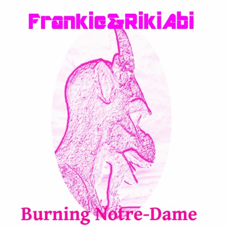 Burning Notre-Dame | Boomplay Music