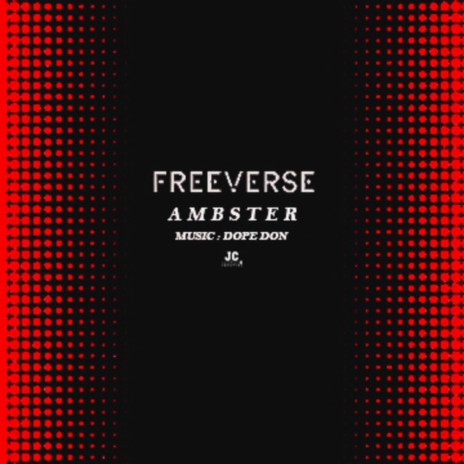 Freeverse (feat. Dope Don)